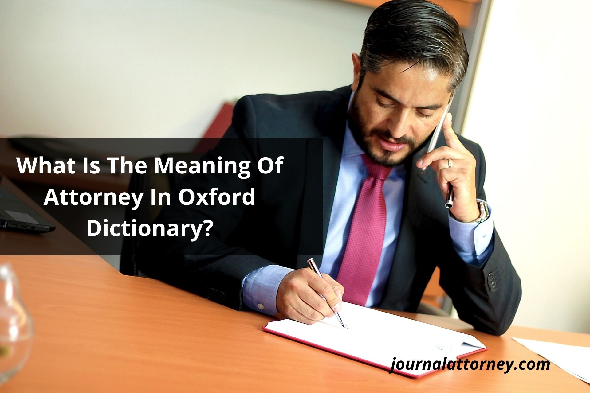 What Is The Meaning Of Attorney In Oxford Dictionary?